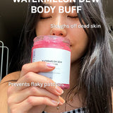 Watermelon Dew Body Buff