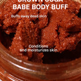 Brown Suga Babe Body Buff
